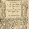 Des Dames de renom, Nouvellement traduict d’Italien en Langage Françoys. Avec Privilege du Roy.