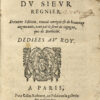 Les Satyres du Sieur Régnier. Dernière édition, revue, corrigée & de beaucoup augmentée, tant par le sieur de Sigogne, que de Berthelot. Dédiées au Roy. – Image 3