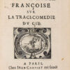 Les Sentimens de lAcad�7emesie fran�7e7oise sur la Tragi-com�7e9die du Cid.