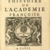Relation contenant l’histoire de l’Académie françoise. – Image 2