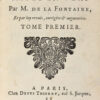 Fables choisies, mises en vers par M. de la Fontaine et par luy reveües, corrigées & augmentées. - Image 3