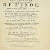 Description historique et ge9ographique de l9Inde, qui pre9sente en trois volumes, enrichis de 64 cartes et autres planches : 1. La Ge9ographie de l9Indoustan par le Pe8re Joseph Tieffenthaler026 2. Des Recherches historiques & chronologiques sur l9Inde, & la Description du Cours du Gange & du Gagra par M. Anquetil Du Perron0263. La Carte ge9ne9rale de l9Inde026 - Imagen 2