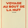 Voyage au bout de la nuit. - 图片 2