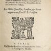 Les Antiquitez croniques et singularitez de Paris, ville Capitalle du Royaume de France. Avec les fondations & bastiments des lieux : les Sepulchres & Epitaphes des Princes, Princesses, & autres personnes illustres. - 이미지 3