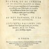 Le Sympose de Platon, ou de lamour et de beaute9, traduit de Grec en Franois, avec trois livres de Commentaires, extraictz de toute Philosophie, & recueillis des meilleurs autheurs tant Grecz que Latins, & autres, par Loys le Roy, dit Regius. - 图片 3