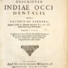 Novus Orbis, Sive Descriptio Indiae Occidentalis,... Accesserunt & aliorum Indiae Occidentalis Descriptiones, & Navigationes nuperae Australis Jacobi le Maire Historia, uti & navigationum omnium per Fretum Magellanicum succincta narratio. – Image 6