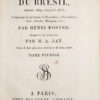 Voyages dans la partie septentrionale du Brésil, depuis 1809 jusqu’en 1815, Comprenant les provinces de Pernambuco (Fernambouc), Seara, Paraïba, Maragnan, etc. Traduits de l’anglais par M. A. Jay. Ornés de huit planches coloriées et de deux cartes. - Image 4