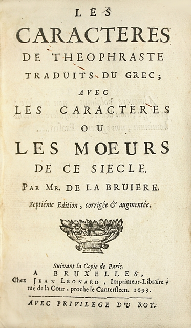 La Bruyere Les Caractères De Theophraste Traduits Du Grec