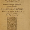 Varias rimas ao bom Iesus, e a Virgem Gloriosa sua May, e a sanctos particulares. Com outras mais de honesta & proueitosa lie7ao. Dirigidas ao mesmo Iesus, senhor e salva. Dor nosso. Por Dioguo Bernardez.