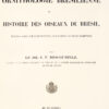 Ornithologie brésilienne ou histoire des oiseaux du Brésil, remarquables par leur plumage, leur chant ou leurs habitudes. - Image 8