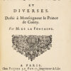 L9ce9le9gie pour Monsieur Foucquet. Recueil de poebsies De9di9 e0 Monseigneur le Prince de Conty. Par M. de La Fontaine.