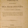 Théorie analytique des probabilités ; par M. le comte de Laplace…