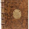 Les ge9ne9alogies de soixante et sept tre8s nobles et tre8s illustres maisons, partie de France, partie e9trange8res, issues de Merofce9e, fils de Theodoric 2, Roy de9Austrasie, Bourgongne, &c.