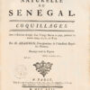 Histoire naturelle du Se9ne9gal. Coquillages. Avec la Relation abre9ge9e de9un Voyage fait en ce pays, pendant les anne9es 1749, 50, 51, 52 & 53. - 图片 6