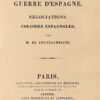 Kongress von Verona. Krieg in Spanien. Verhandlungen: spanische Kolonien; von Herrn de Chateaubriand. – Bild 2