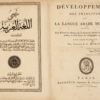 Développemens des principes de la langue arabe moderne, suivis d’un recueil de phrases, de Traductions interlinéaires, de Proverbes arabes, et d’un Essai de Calligraphie orientale, avec onze planches. - 图片 2