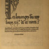 Les Louenges du roy Louys XIIe de ce nom nouvellement compos�e9es en latin par maistre Claude de Seyssel docteur en tous droits et maistre des requestes ordinaires de l�19hostel du Roy�85 Cum privilegio. �13 Cy finist les louenges du roy Louys XIIe [�85] imprime a Paris nouvellement par Anthoine Verard le xxiiiie iour de decembre mil cinq cens et huit. - Imagen 2