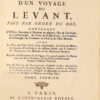 Bericht einer Reise in den Levante, im Auftrag des Königs unternommen, enthalten: Die alte und moderne Geschichte mehrerer Inseln des Archipels, von Konstantinopel, den Küsten des Schwarzen Meeres, von Armenien, Georgien, den Grenzen von Perle & Kleinasien. Mit Plänen von bedeutenden Städten & Orten; Der Geist, die Sitten, der Handel & die Religion der verschiedenen Völker, die sie bewohnen… Bereichert mit Beschreibungen & Abbildungen einer großen Anzahl seltener Pflanzen, verschiedener Tiere… – Bild 5