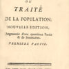 Lr0Ami des hommes, ou Trait�e9 de la population. Nouvelle �00e�01dition. Augment�0e9e d�27une quatri�0e8me Partie & de Sommaires.