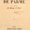 La Chartreuse de Parme. Par l’auteur de Rouge et Noir.