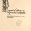 Le premier (second et tiers) volume de Enguerrand de Monstrellet Ensuyvant froissart nagueres imprimé à Paris des croniques de France, dangleterre, descoce, despaigne, de Bretaigne, de Gascongne, de Flandres. Et lieux circonvoisins…