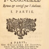 Le The92atres de P. Corneille. Reveu et corrige9 par l27Autheur. I. [II. III. Et IV] Partie. - 이미지 2