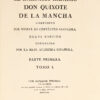 El Ingenioso Hidalgo Don Quixote de la Mancha. Compuesto por Miguel de Cervantes Saavedra, Nueva edicion corregida por la Real Academia Espańola. - Image 7