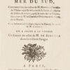 Nouveau voyage à la Mer du Sud, Commencé sous les ordres de M. Marion, Chevalier de l’Ordre royal & militaire de S. Louis, Capitaine de brûlot ; & achevé, après la mort de cet Officier, sous ceux de M. le Chevalier Duclesmeur, Garde de la Marine. Cette Relation a été rédigée d’après les Plans & Journaux de M. Crozet. On a joint à ce voyage Un Extrait de celui de M. De Surville dans les mêmes Parages. – Image 2